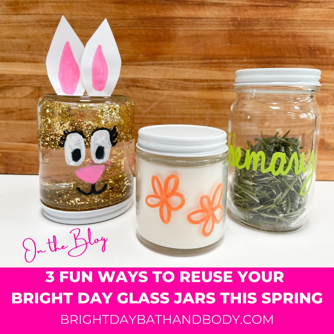 3 Fun Ways to Reuse Your Bright Day Glass Jars this Spring