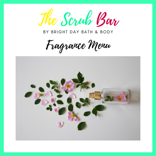 the scrub bar fragrance menu